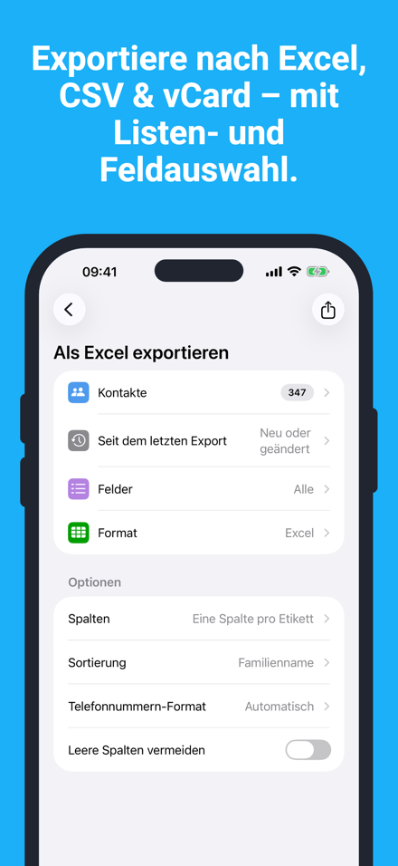 Exportiere nach Excel, CSV & vCard – mit Listen- und Feldauswahl.