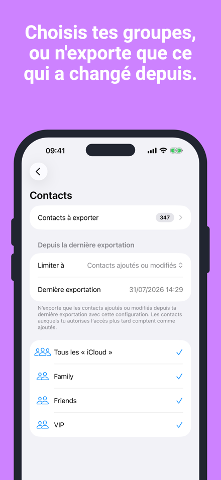 Choisis tes groupes, ou n'exporte que ce qui a changé depuis.