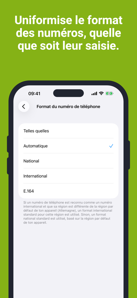 Uniformise le format des numéros, quelle que soit leur saisie.